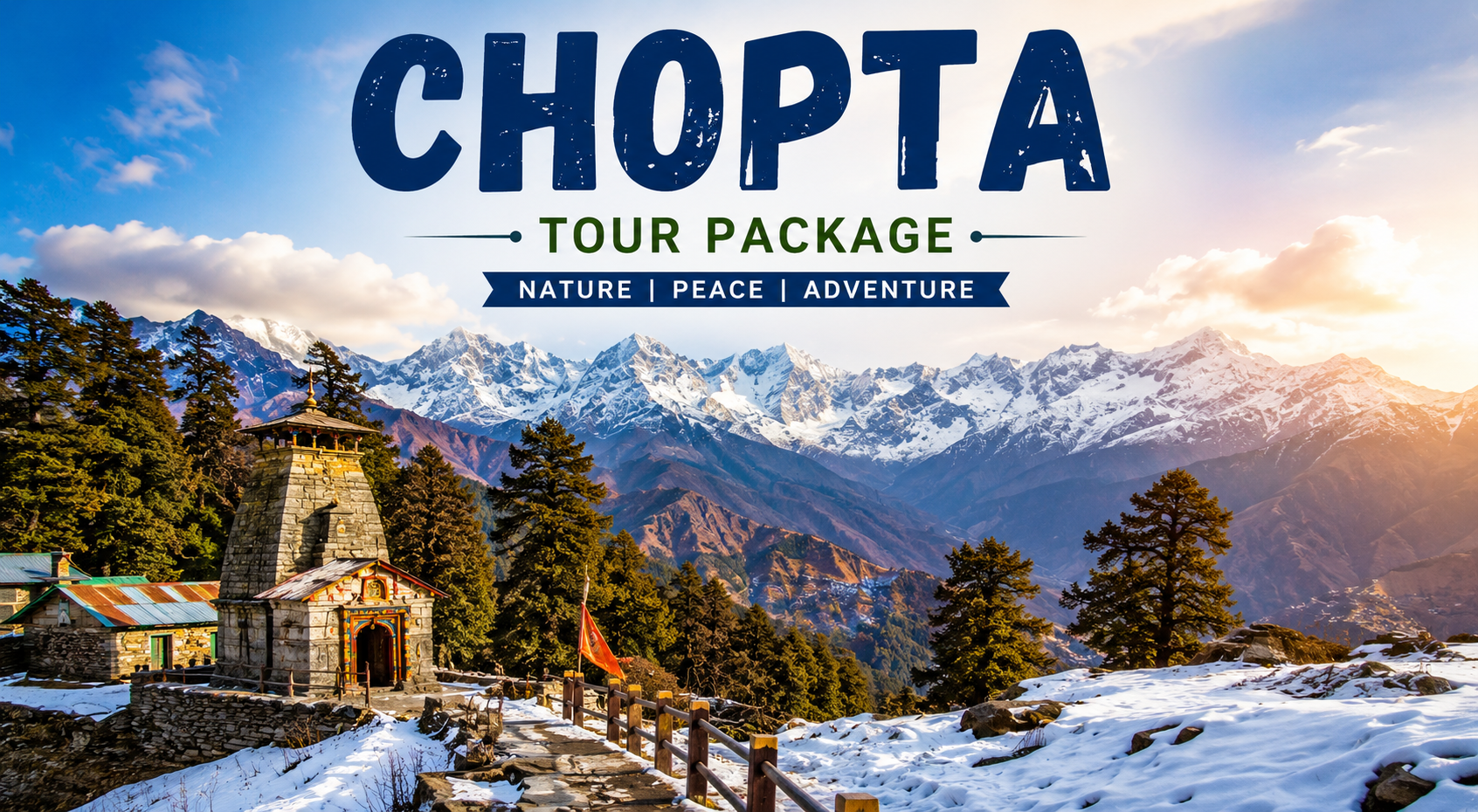 Chopta Tour Package